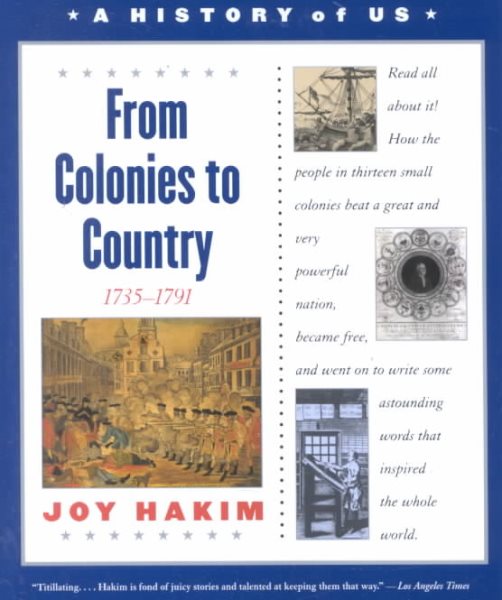 A History of US: Book 3: From Colonies to Country 1735-1791 (A History of US, 3) cover