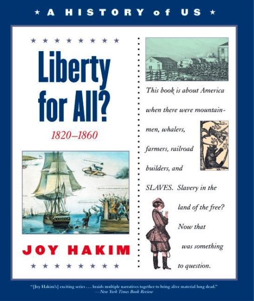 A History of US: Book 5: Liberty for All? 1820-1860 (A History of US, 5) cover