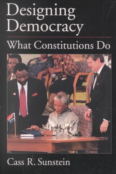Designing Democracy: What Constitutions Do cover