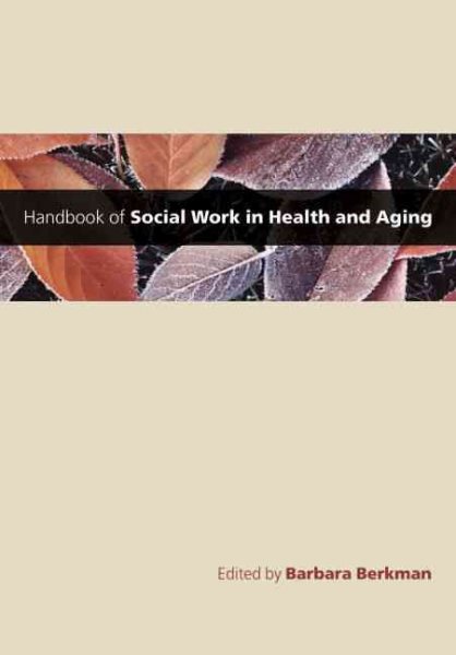 Handbook of Social Work in Health and Aging cover