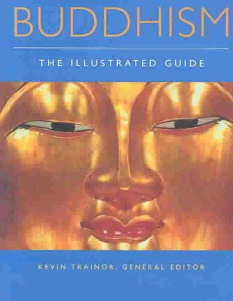 Buddhism: The Illustrated Guide cover