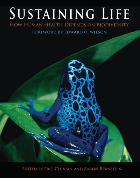 Sustaining Life: How Human Health Depends on Biodiversity cover