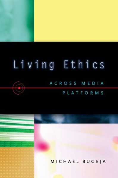 Living Ethics: Across Media Platforms cover