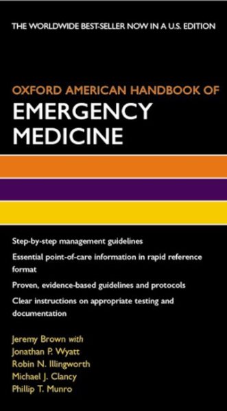 Oxford American Handbook of Emergency Medicine (Oxford American Handbooks of Medicine)