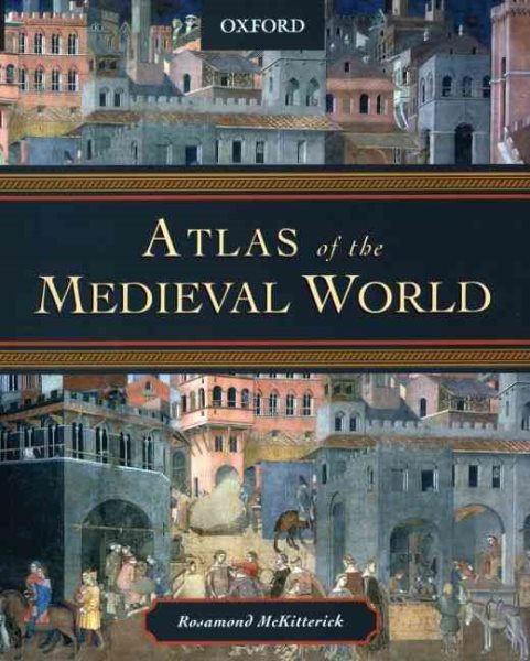 Atlas of the Medieval World cover
