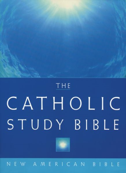 The Catholic Study Bible: New American Bible cover