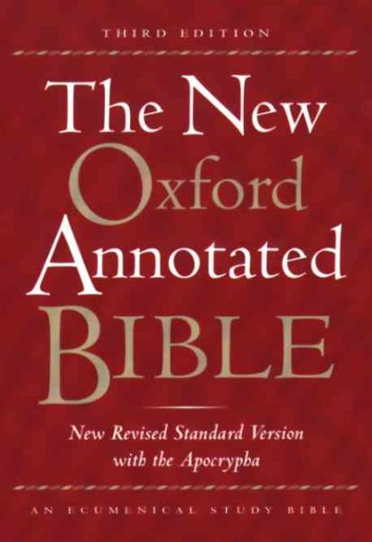 The New Oxford Annotated Bible, New Revised Standard Version with the Apocrypha, Third Edition (Hardcover 9700A) cover