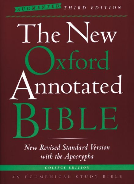 The New Oxford Annotated Bible with the Apocrypha, Augmented Third Edition, College Edition, New Revised Standard Version cover