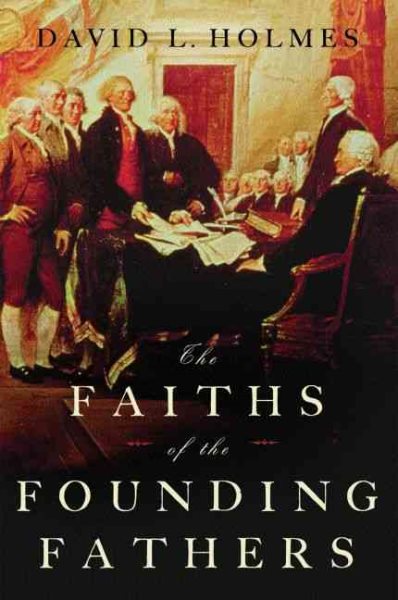 The Faiths of the Founding Fathers cover