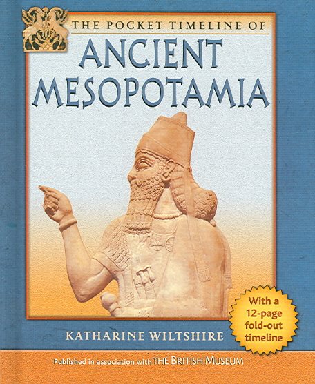 The Pocket Timeline of Ancient Mesopotamia (Pocket Timeline Of...) cover