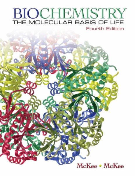 Biochemistry: The Molecular Basis of Life cover