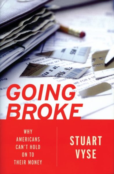 Going Broke: Why Americans Can't Hold On To Their Money cover