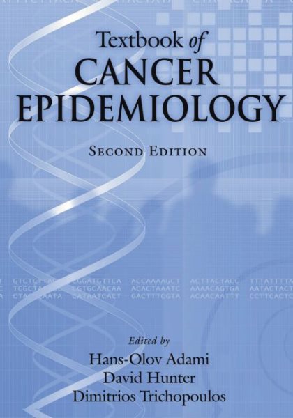 Textbook of Cancer Epidemiology (Monographs in Epidemiology and Biostatistics) cover