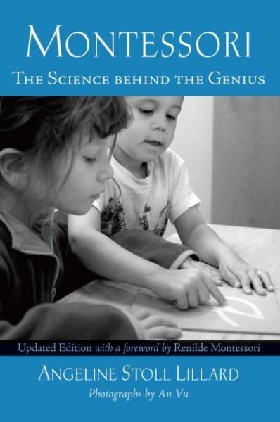 Montessori: The Science behind the Genius cover
