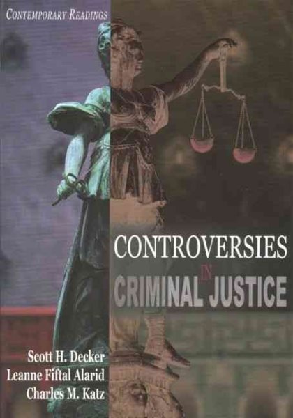 Controversies in Criminal Justice: Contemporary Readings cover