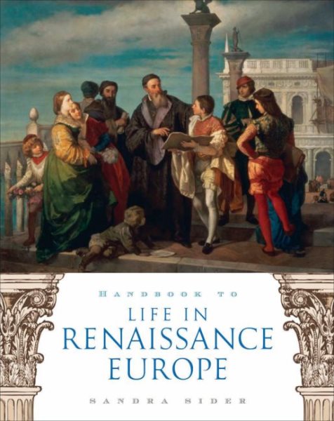 Handbook to Life in Renaissance Europe cover