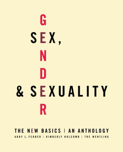 Sex, Gender, and Sexuality: The New Basics cover