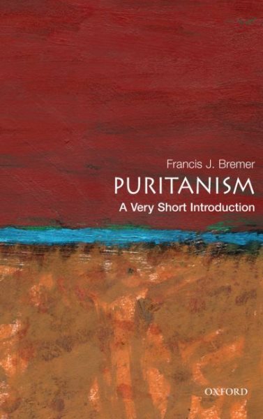 Puritanism: A Very Short Introduction (Very Short Introductions) cover
