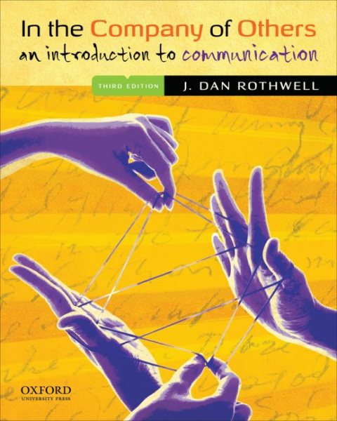 In the Company of Others: An Introduction to Communication cover