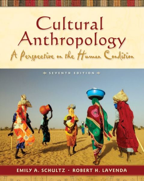 Cultural Anthropology: A Perspective on the Human Condition cover