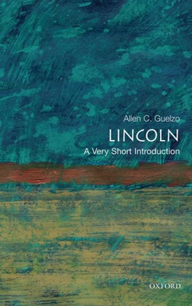 Lincoln: A Very Short Introduction (Very Short Introductions) cover