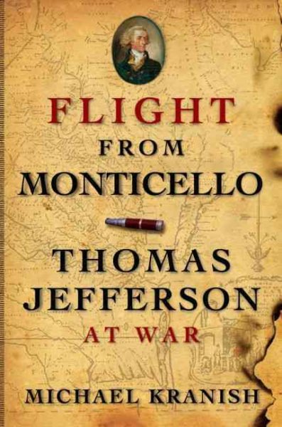 Flight from Monticello: Thomas Jefferson at War cover