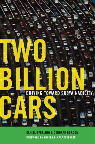 Two Billion Cars: Driving Toward Sustainability cover