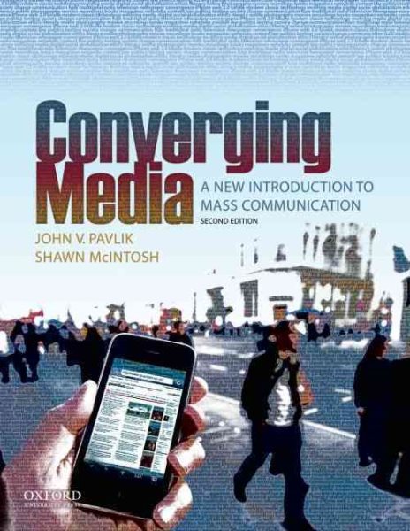 Converging Media: A New Introduction to Mass Communication cover