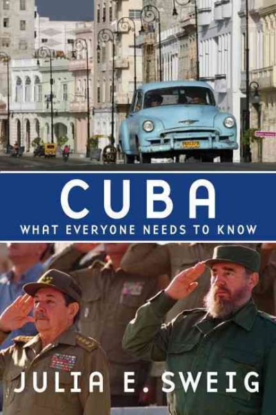 Cuba: What Everyone Needs to Know cover
