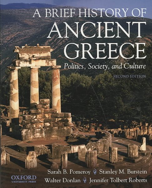 A Brief History of Ancient Greece: Politics, Society and Culture cover