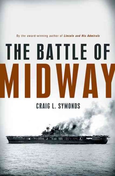 The Battle of Midway (Pivotal Moments in American History) cover