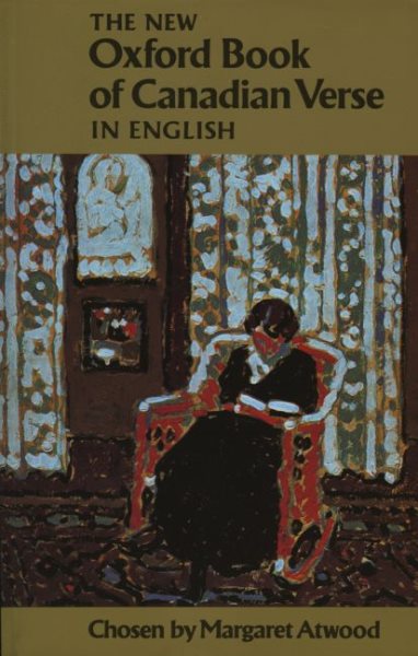 The New Oxford Book of Canadian Verse in English (PBK)
