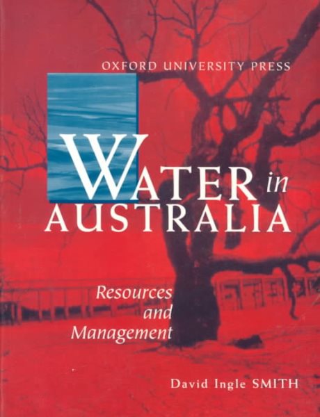 Water in Australia: Resources and Management cover