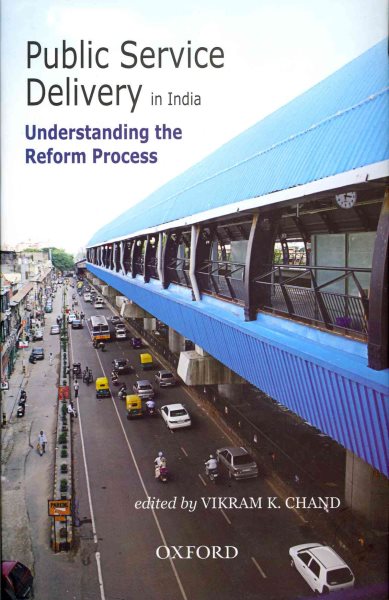 Public Service Delivery in India: Understanding the Reform Process cover