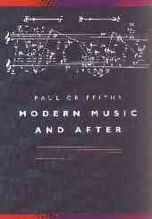 Modern Music and After - Directions Since 1945 (Clarendon Paperbacks) cover