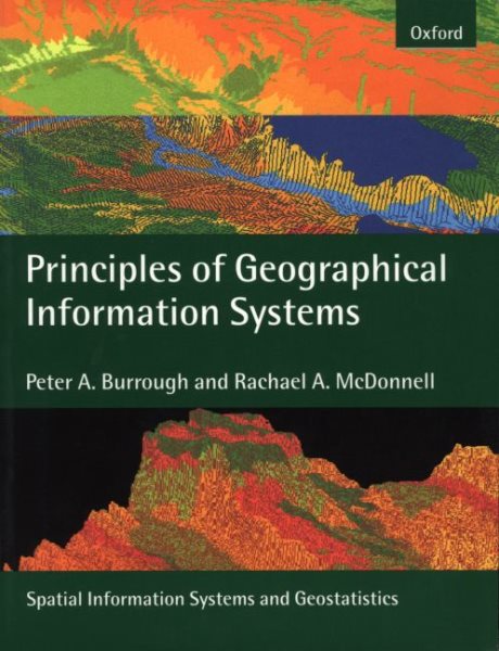 Principles of Geographical Information Systems (Spatial Information Systems) cover