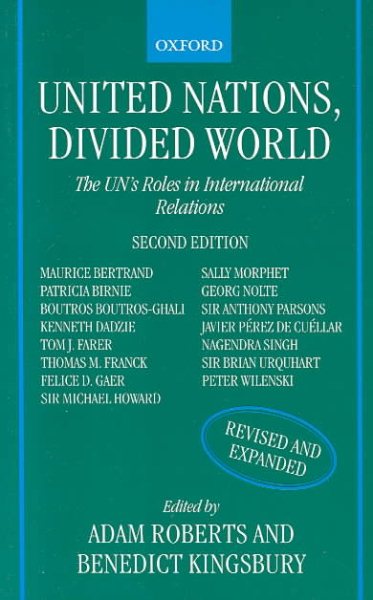 United Nations, Divided World: The UN's Roles in International Relations cover