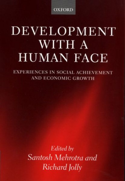 Development with a Human Face: Experiences in Social Achievement and Economic Growth cover