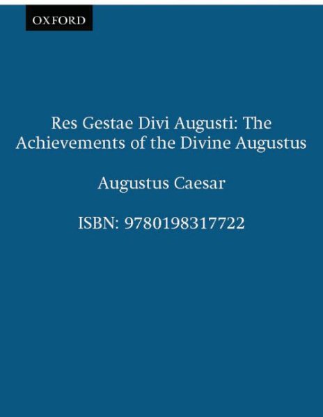 Res Gestae Divi Augusti: The Achievements of the Divine Augustus cover