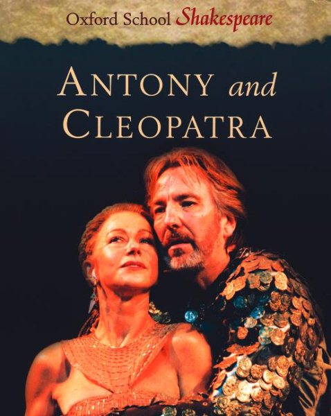 Antony and Cleopatra (Oxford School Shakespeare Series) cover