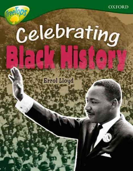 Oxford Reading Tree: Level 12a: Treetops More Non-Fiction: Celebrating Black History cover