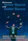 Between Inner Space and Outer Space: Essays on Science, Art, and Philosophy cover