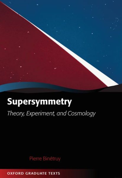 Supersymmetry (Oxford Graduate Texts) cover