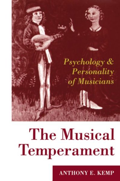 The Musical Temperament: Psychology and Personality of Musicians cover
