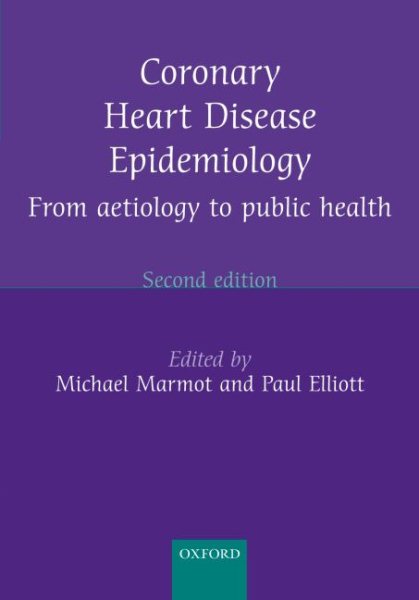 Coronary Heart Disease Epidemiology (Oxford Medical Publications) cover