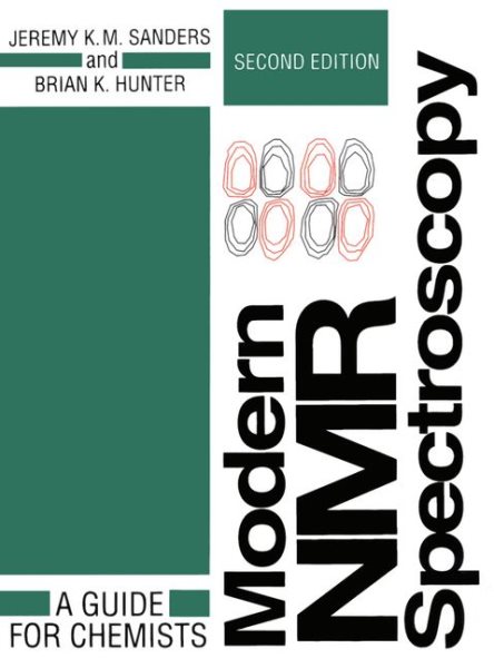 Modern NMR Spectroscopy: A Guide for Chemists (Oxford English Monographs) cover