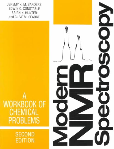 Modern NMR Spectroscopy: A Workbook of Chemical Problems cover