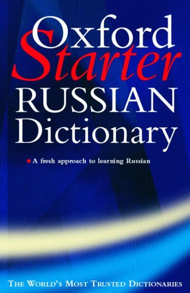 The Oxford Starter Russian Dictionary (Oxford Starter Dictionaries) cover