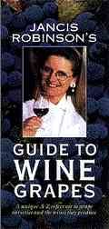 Jancis Robinson's Guide to Wine Grapes cover