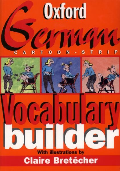 The Oxford German Cartoon-strip Vocabulary Builder cover